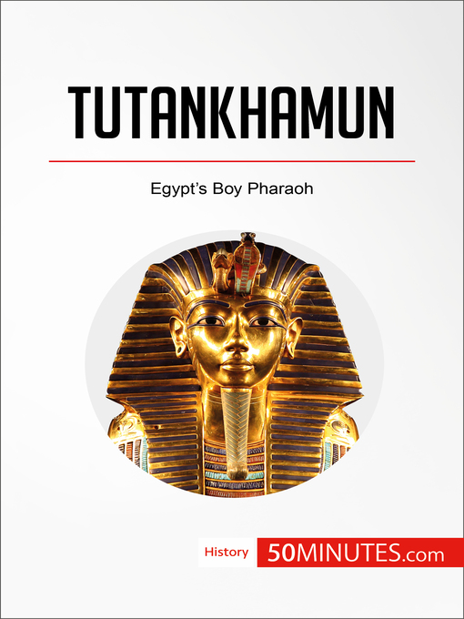 Title details for Tutankhamun by 50minutes - Available